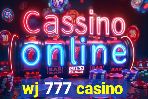 wj 777 casino