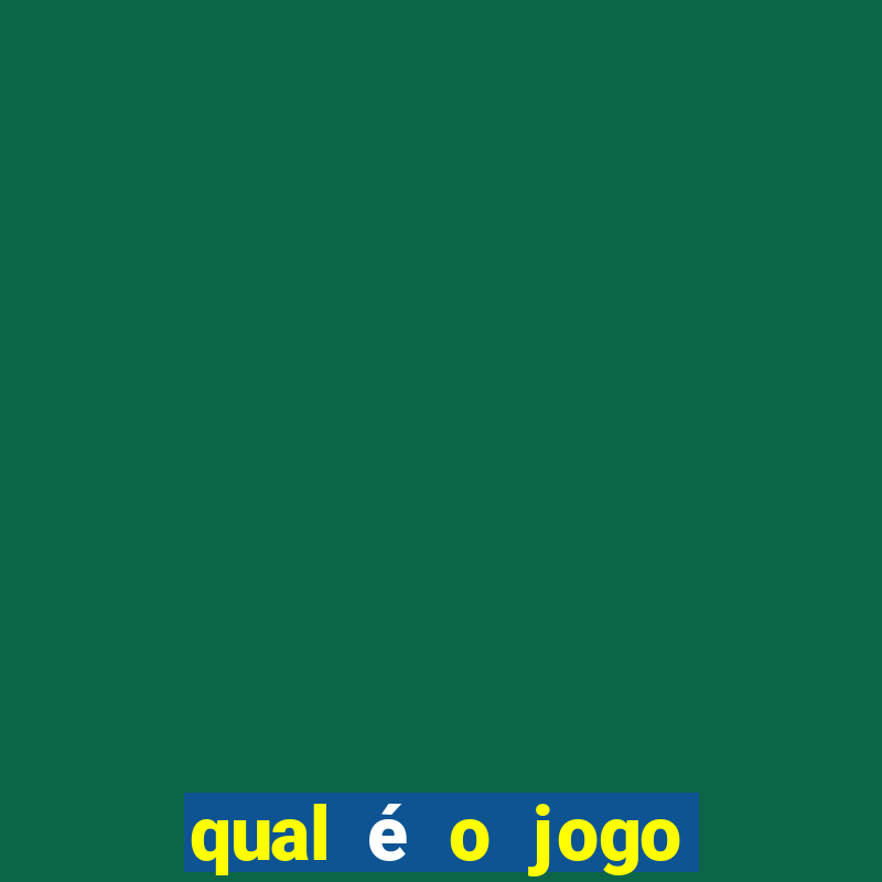 qual é o jogo que paga