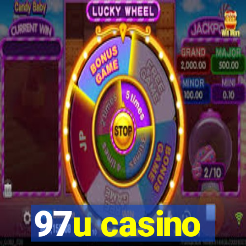 97u casino