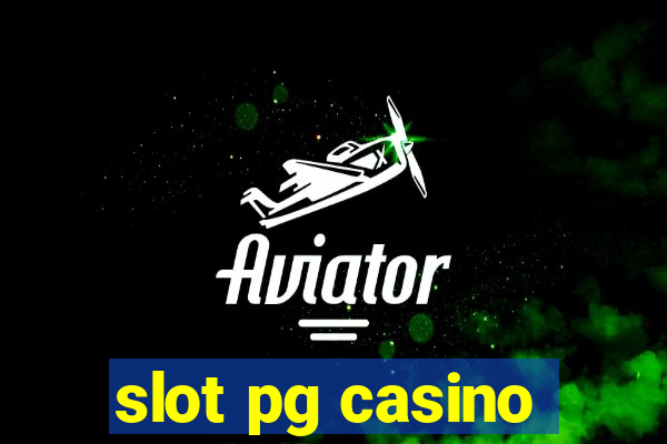 slot pg casino