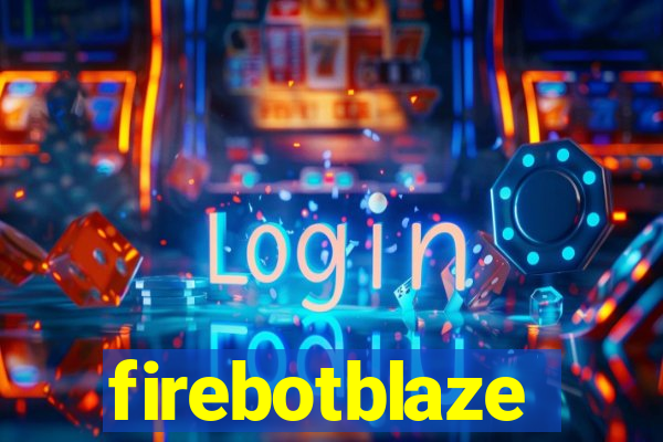 firebotblaze