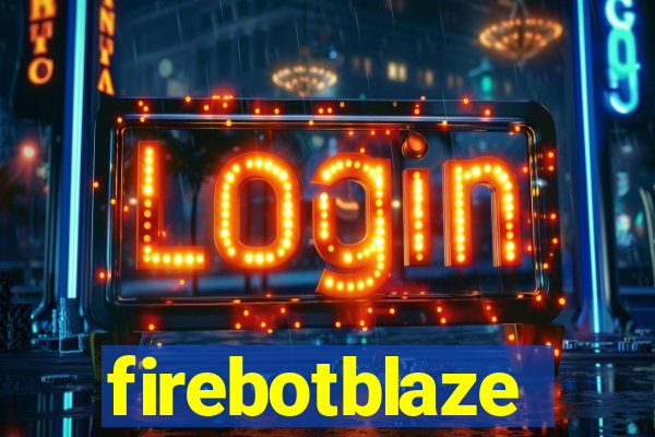 firebotblaze