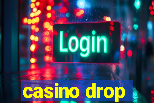 casino drop