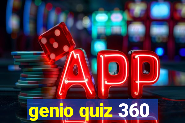 genio quiz 360