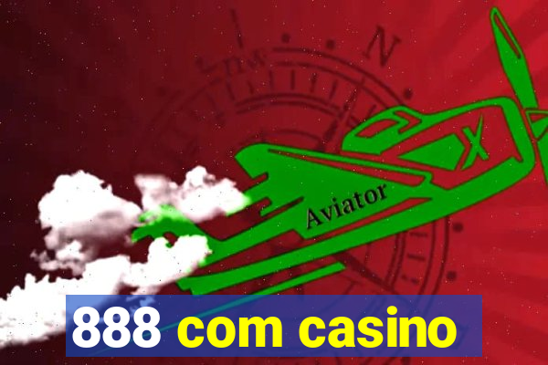 888 com casino