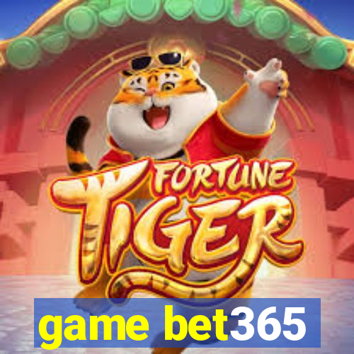 game bet365