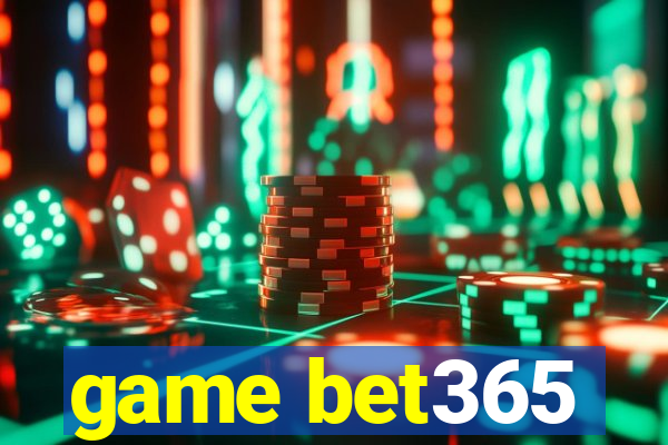 game bet365