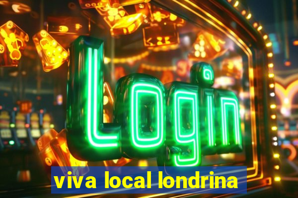 viva local londrina