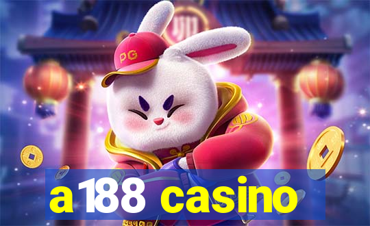 a188 casino