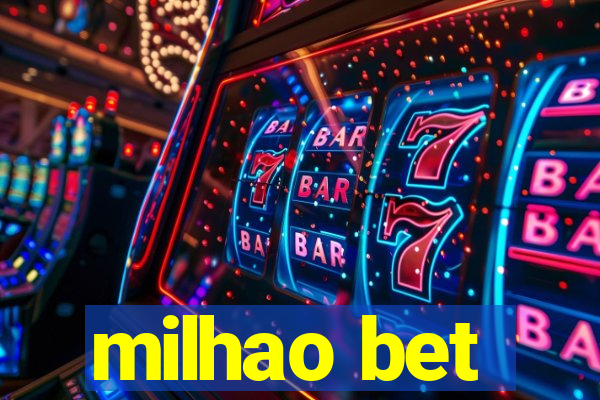 milhao bet