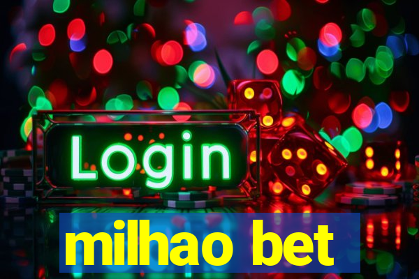 milhao bet