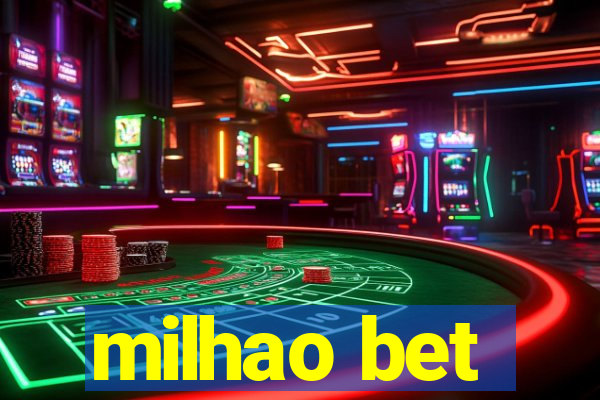 milhao bet