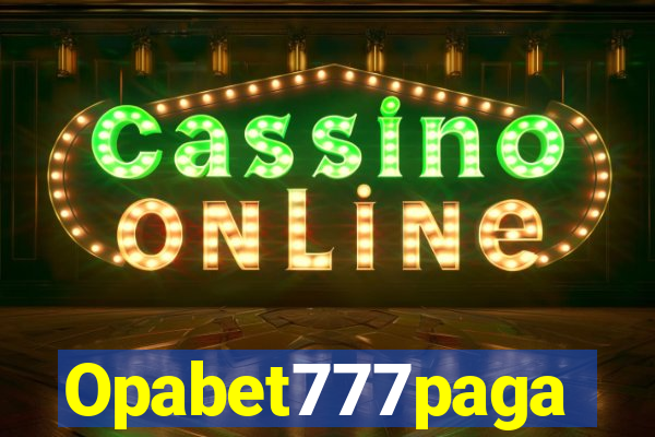 Opabet777paga