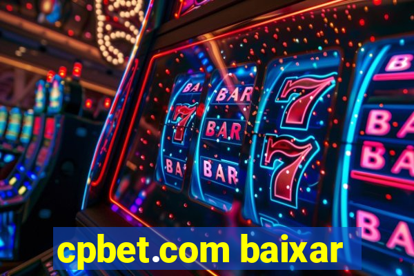 cpbet.com baixar