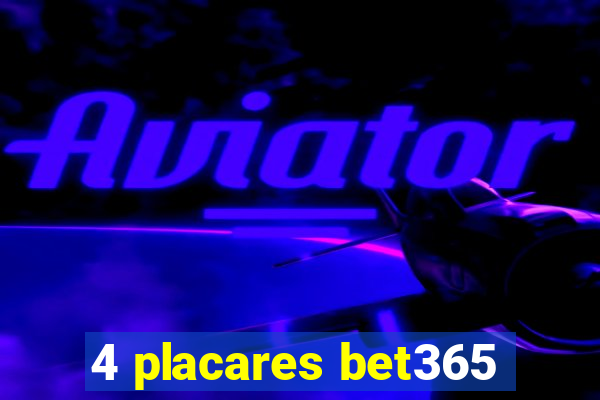 4 placares bet365