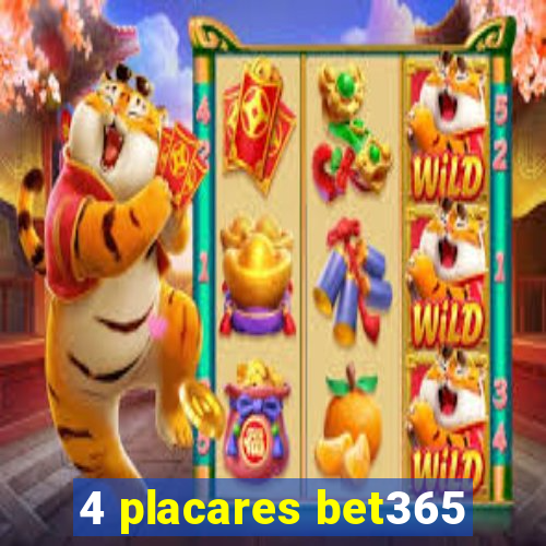 4 placares bet365