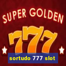 sortudo 777 slot