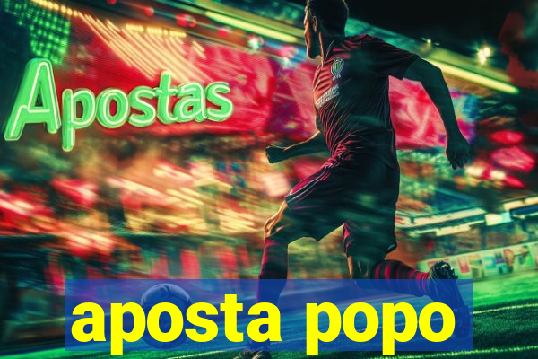 aposta popo