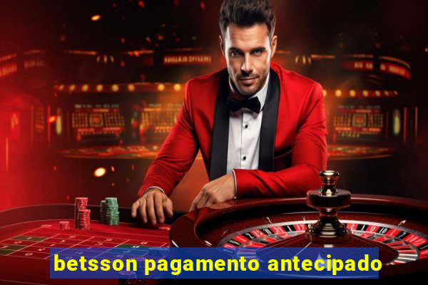 betsson pagamento antecipado