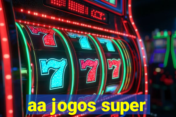 aa jogos super