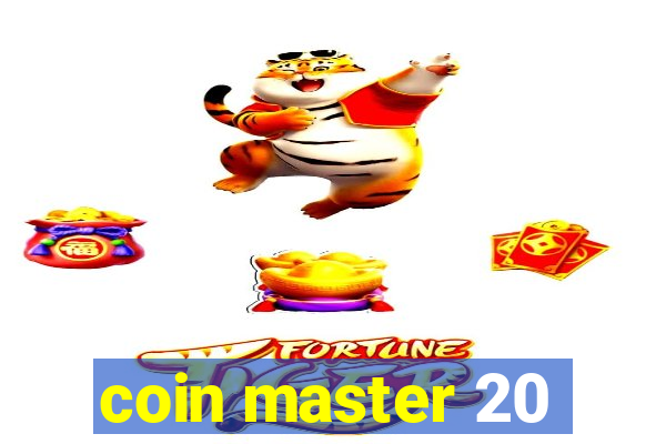 coin master 20