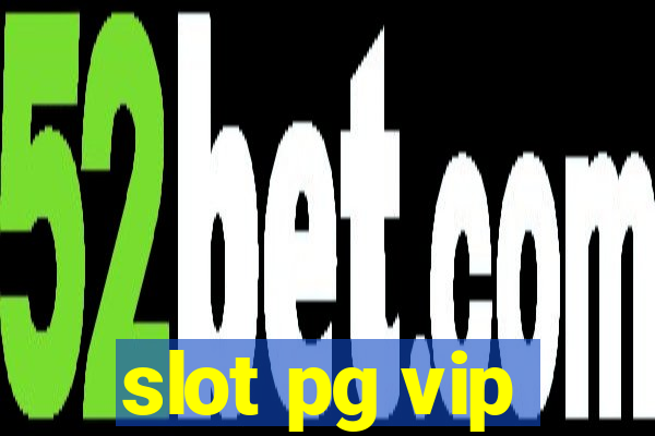 slot pg vip