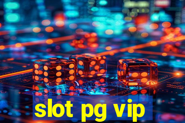 slot pg vip