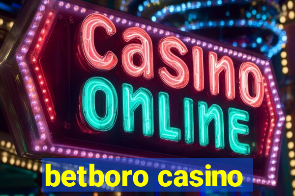 betboro casino