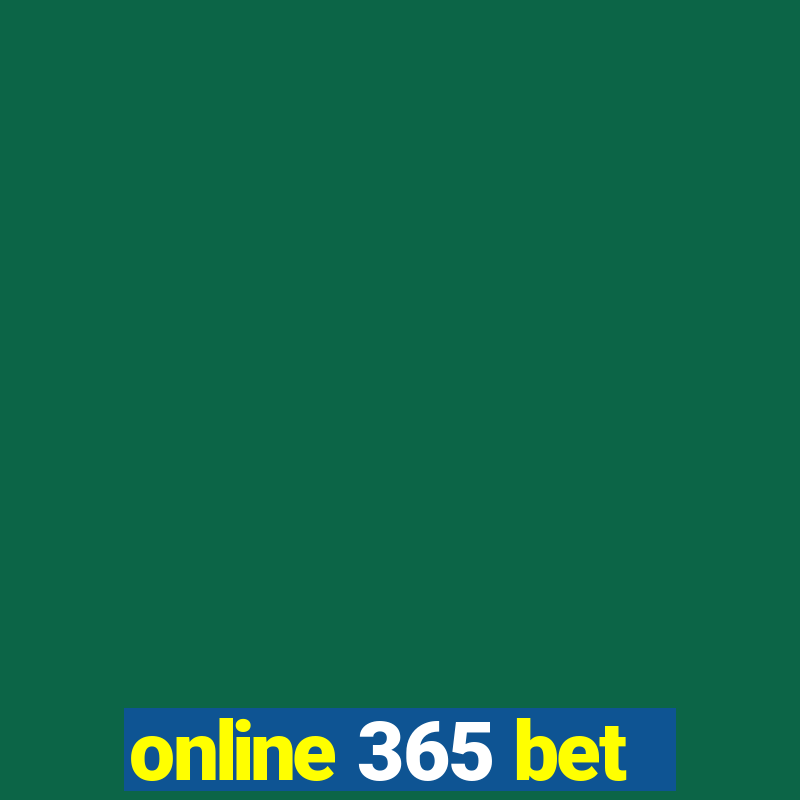 online 365 bet