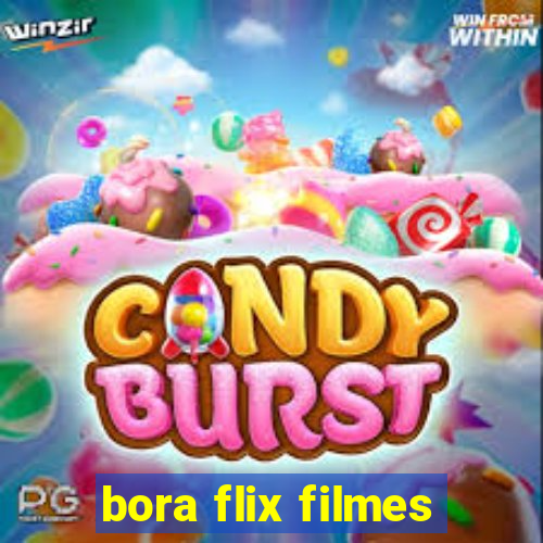 bora flix filmes