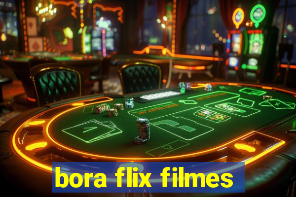 bora flix filmes