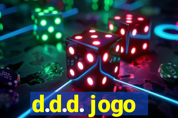 d.d.d. jogo