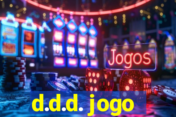 d.d.d. jogo