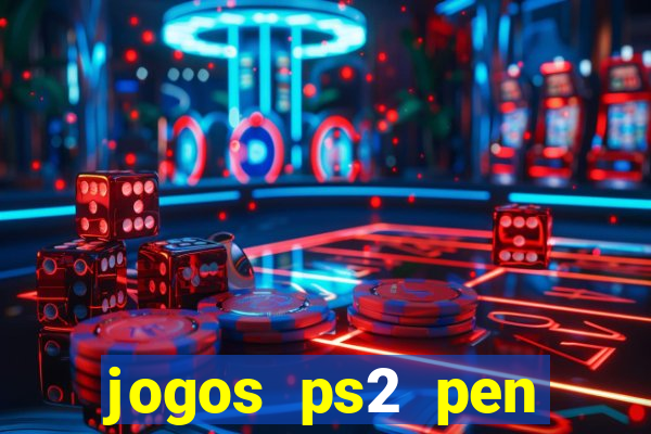 jogos ps2 pen drive download