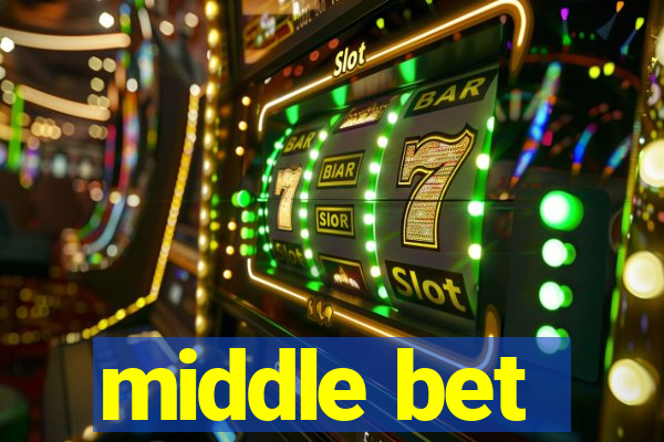 middle bet