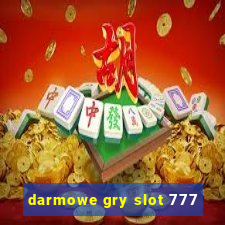 darmowe gry slot 777