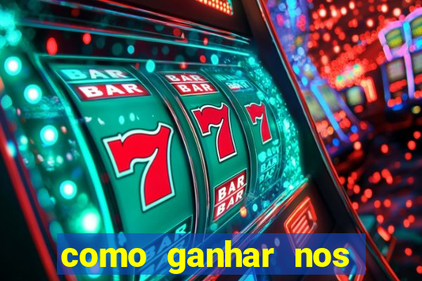 como ganhar nos jogos de cassino