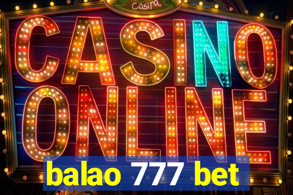 balao 777 bet