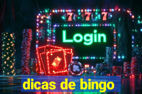 dicas de bingo