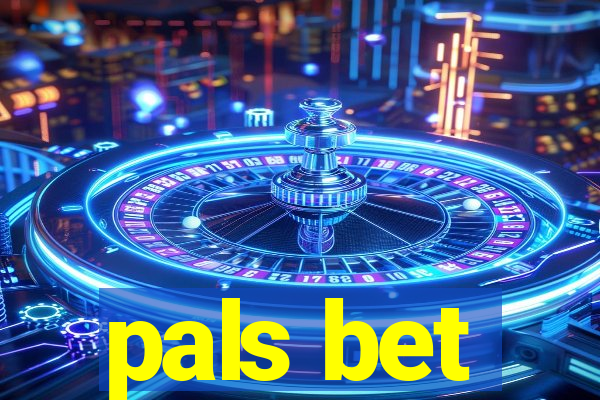 pals bet