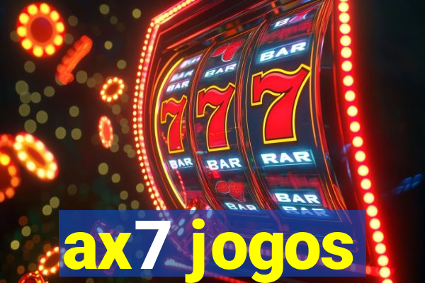 ax7 jogos