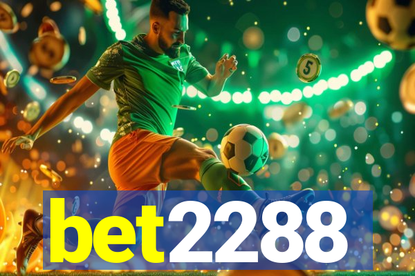 bet2288