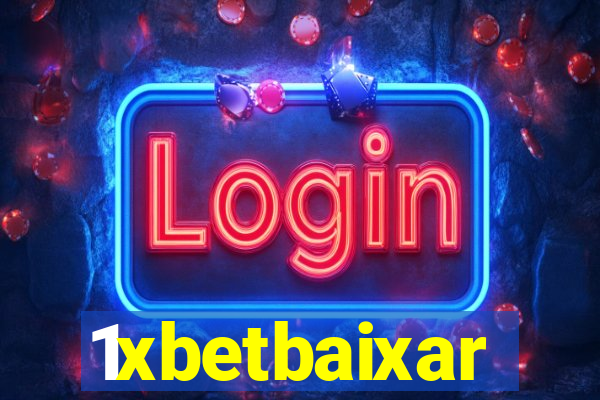 1xbetbaixar