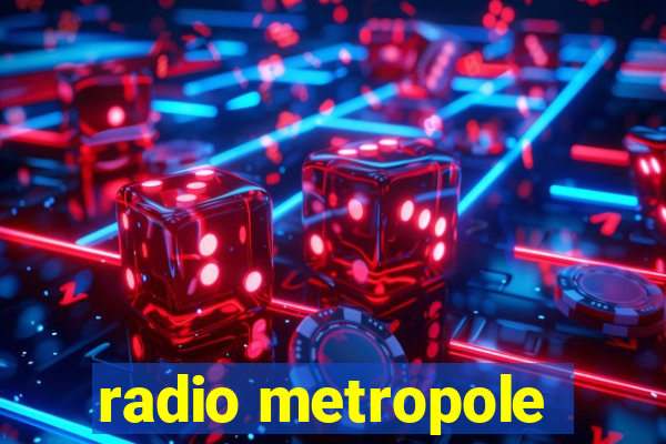 radio metropole