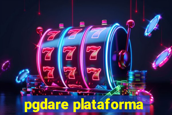 pgdare plataforma