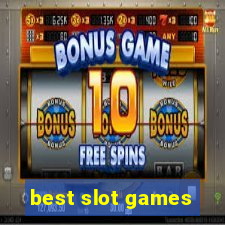 best slot games