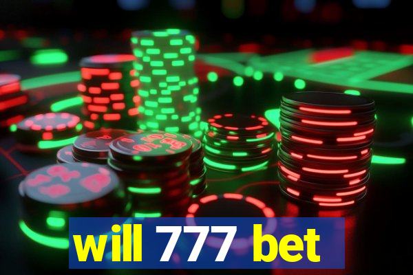 will 777 bet