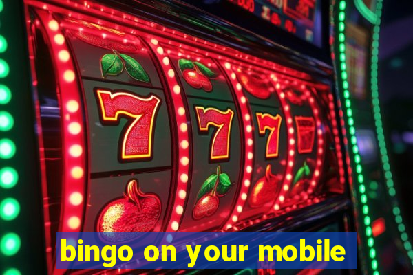 bingo on your mobile