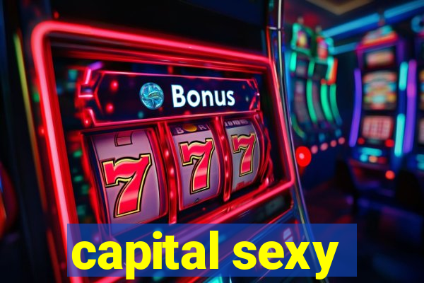 capital sexy