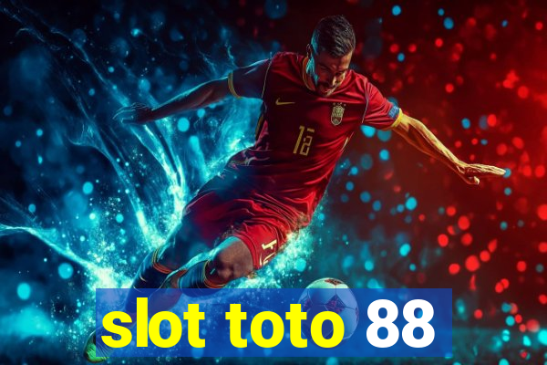 slot toto 88